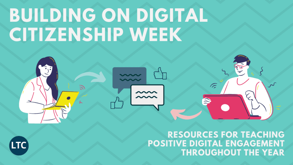 Building on Digital Citizenship Week 2020