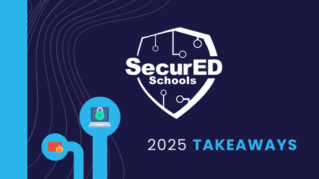 “We need to act. Now.” 4 Takeaways from SecurED Schools 2025