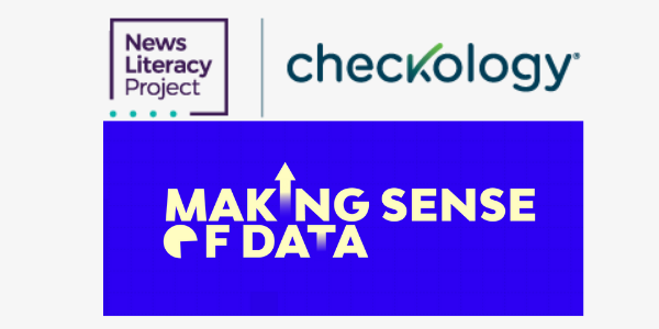 Checkology – Making Sense of Data