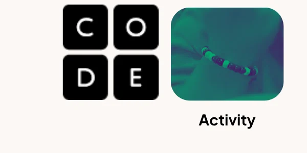 Code.org – Unplugged – Binary Bracelets