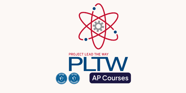 Project Lead The Way – AP CSA & CSP