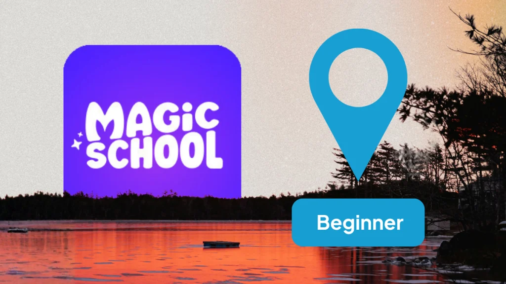 Tech Treks: Top Teacher Tools in MagicSchool
